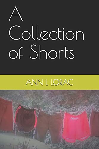 A Collection Of Shorts
