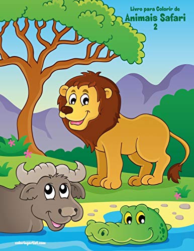 Livro Para Colorir De Animais Safari 2 (Portuguese Edition)