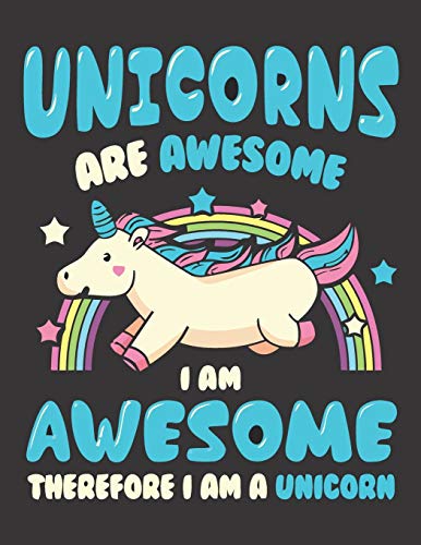 Unicorns Are Awesome: Unicorn Coloring Book Gift For Girls- Various Unicorn Designs With Stress Relieving Patterns - Lovely Coloring Book Designed ... X 11?), 62 Pages (Coloring Page For Girls)