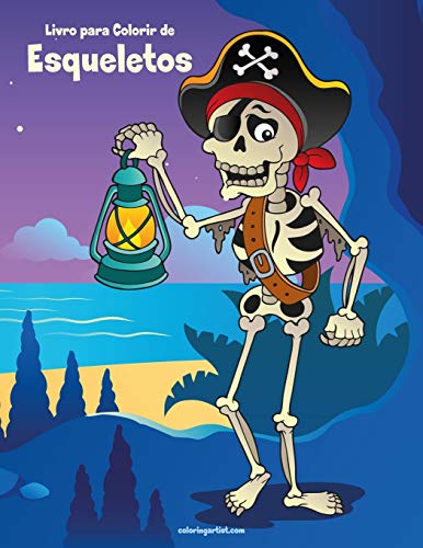 Livro Para Colorir De Esqueletos (Portuguese Edition)