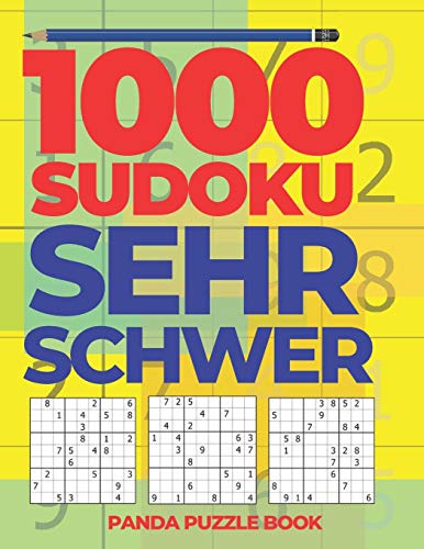 1000 Sudoku Sehr Schwer: Logikspiele F??r Erwachsene (German Edition)