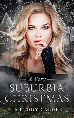 A Very Suburbia Christmas (Suburbia #3 Novella)
