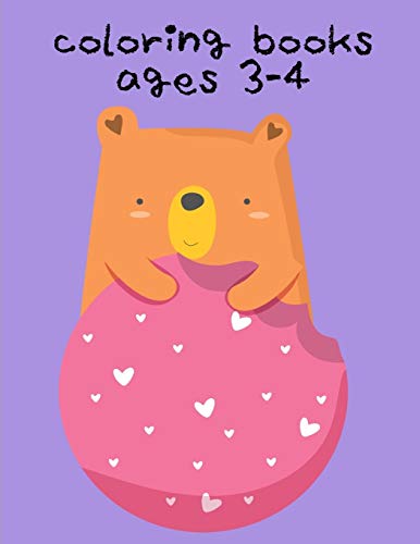 Coloring Books Ages 3-4: Coloring Pages with Funny Animals, Adorable and Hilarious Scenes from variety pets and animal images (Grown-ups book)