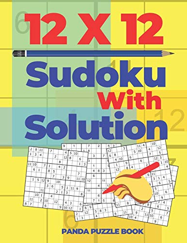 12x12 Sudoku With Solutions: Brain Games Sudoku