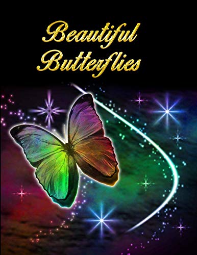 Beautiful Butterflies: Awesome Adult Coloring Book with Fun Butterfly Scenes, Easy Mandala Patterns, and Relaxing Flower Designs