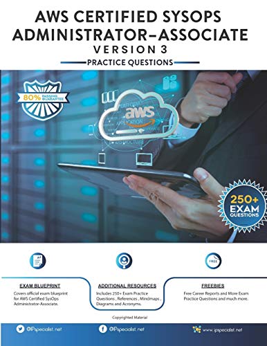 Aws Certified Sysops Administrator - Associate: Practice Questions Version 3