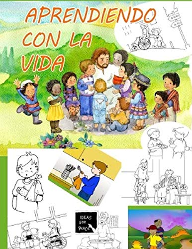 Aprendiendo Con La Vida (Spanish Edition)