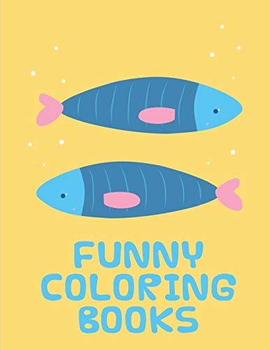 Funny Coloring Books: Funny animal picture books for 2 year olds (Animals around the World)