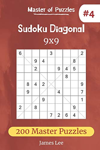 Master Of Puzzles - Sudoku Diagonal 200 Master Puzzles 9X9 (Vol. 4)