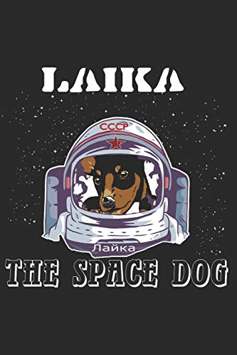 Laika,The Space Dog: Lost In Space 1957
