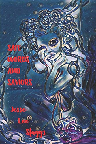 Safe Words And Saviors