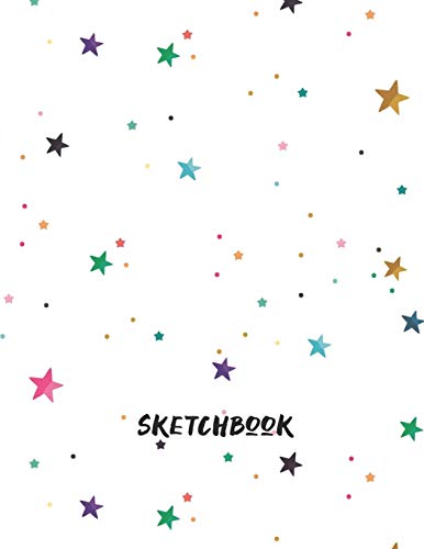 Sketchbook: For Girls And Boys Age 3 To 8 Space Theme Sketchpad For Drawing Sketching Doodling Illustrating And Writing