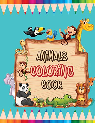 Animals Coloring Book: Elegant Design Animal Coloring Books for Adults Relaxation Men, Women, Girls, & Boys, Cute Animals Activity Book for Coloring Different Animals Picture for Stress Relieving