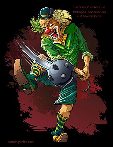 Livro para Colorir de Palha??os Assassinos e Assustadores (Portuguese Edition)