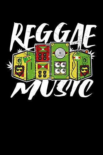 Reggae Music: Gift Idea For Reggae Lovers And Jamaican Music Addicts. 6 X 9 Inches - 100 Pages - 9781673271171