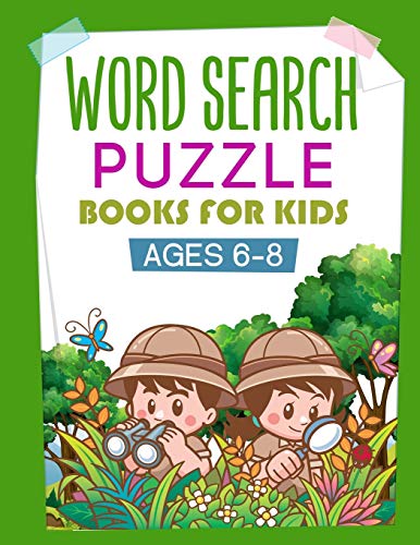 Word Search Books for Kids 6-8: More Than 1000 Words, Fun and Educational Puzzles activities for kids, Improve spelling, word range and memory for your Child