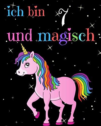 Ich Bin 7 Und Magisch (German Edition)