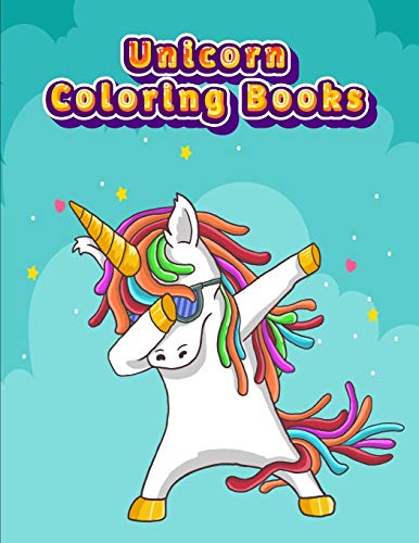 Unicorn Coloring Books: Colorful Horse Activity Book For Girls And Adults Age, Childrens Unicorn Workbook Animals For Kids Ages 3 4-8 - 9781674017082