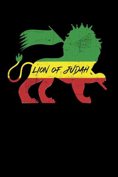 Lion Of Judah : Gift Idea For Reggae Lovers And Jamaican Music Addicts. 6 X 9 Inches - 100 Pages