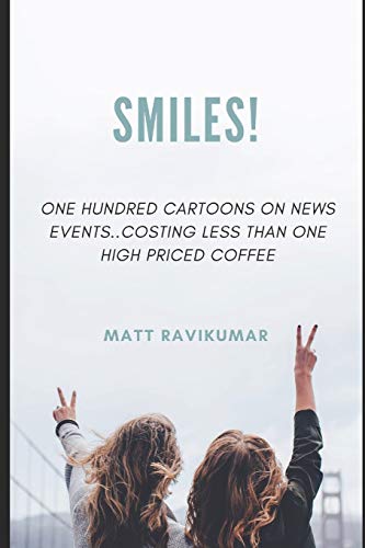 Smiles!: One Hundred Cartoons On News Events