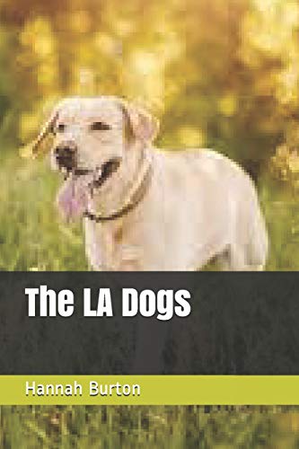 The La Dogs
