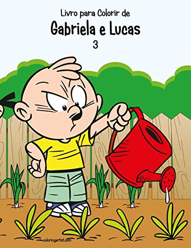 Livro Para Colorir De Gabriela E Lucas 3 (Portuguese Edition)