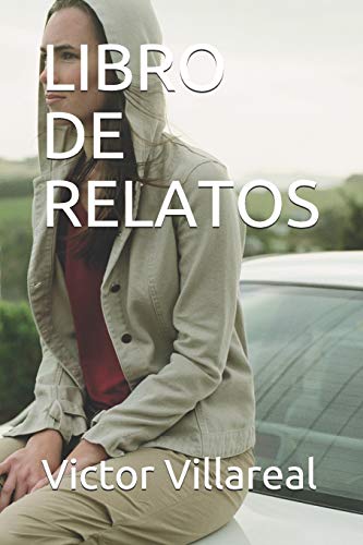 Libro De Relatos (Spanish Edition)
