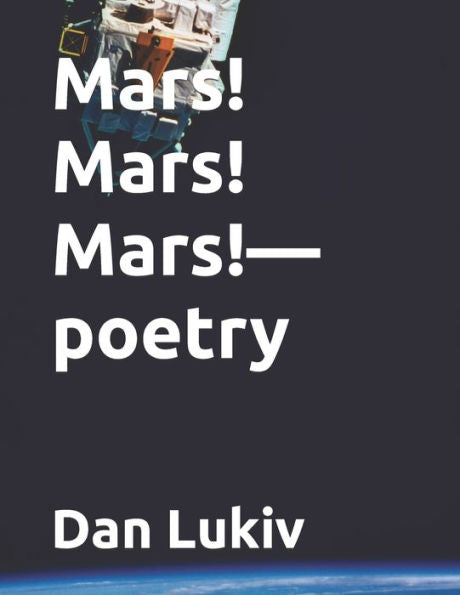 Mars! Mars! Mars!--Poetry
