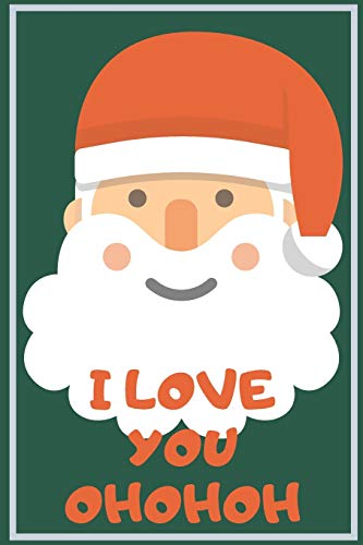 Merry Christmas: Santa Claus Comes With Hope And Love To Wish You The Best. 120 Pages. Soft And Quality Tops, Glossy Paper. Better Than A Gift Card. Perfect To Carry Everywhere.
