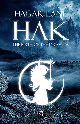 Hak: The birth of the Drascos