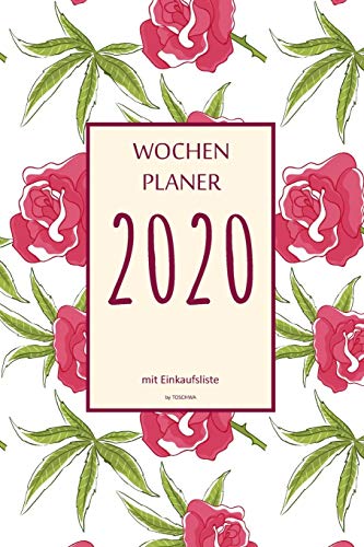 Wochenplaner 2020 Mit Einkaufsliste: 6X9 Wochenplaner 2020 Mit Einkaufsliste, Einkaufszettel, Essensplaner Als Semesterplaner, Studienkalender, ... F?r Das Jahr 2025 (German Edition)