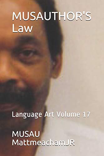 Musauthor'S Law: Language Art Volume 17