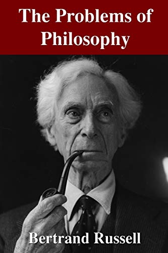 The Problems Of Philosophy