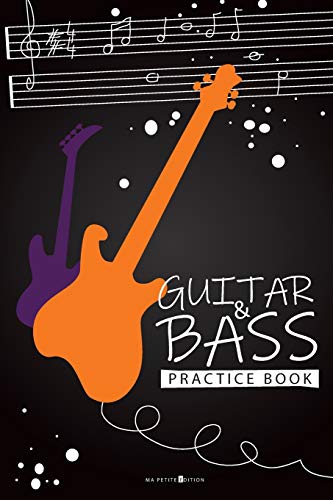 Guitar & Bass: Carnet De Voyage Pour La Guitare Et La Basse Pour ?crire Ses Tablatures Et Accords De Ses Riffs Pr?f?r?s. (French Edition)