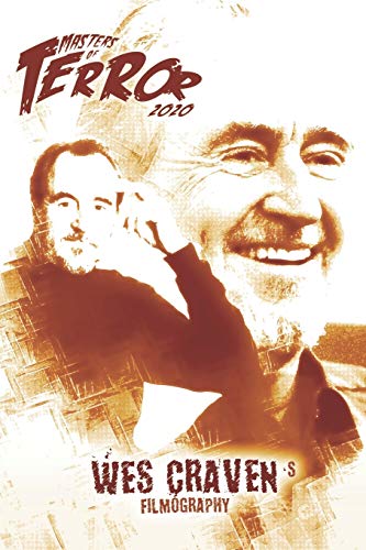Wes Craven'S Filmography (Masters Of Terror 2020 (B&W))