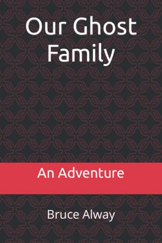 Our Ghost Family: Driven By Sleep