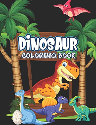 Dinosaur Coloring Book: Great Gift For Kids Boys & Girls - 9781675492680