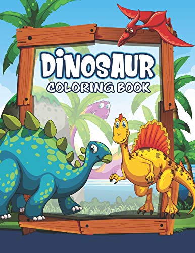 Dinosaur Coloring Book: Great Gift For Kids Boys & Girls - 9781675492840