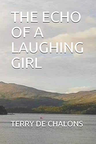 The Echo of a Laughing Girl