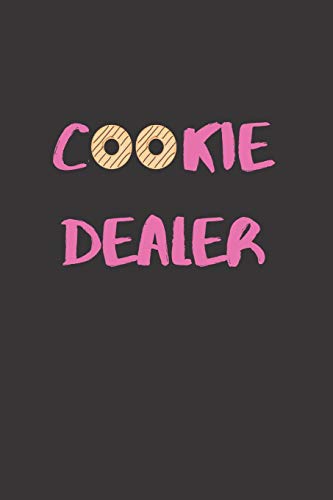 Cookie Dealer: 120 Pages, 6 X 9 Size