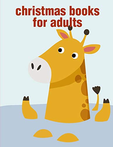 Christmas Books For Adults: Coloring Book For Adults Stress Relieving Designs (Smart Kids)