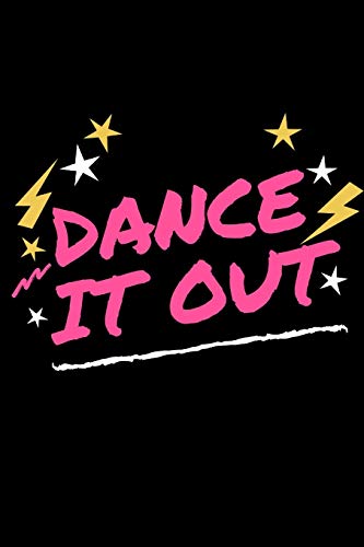 Dance It Out
