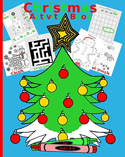 Christmas Activity Book For Kids 4-6: Brain Teaser For Kids Simple Word Search Puzzles Coloring Pages Dot-To-Dot Drawings Hang Man Alternative ... Game Templates (Children's Holiday Games)