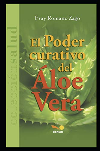 EL PODER CURATIVO DEL ?üLOE VERA (Spanish Edition)