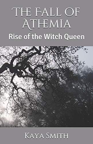 The Fall of Athemia: Rise of the Witch Queen