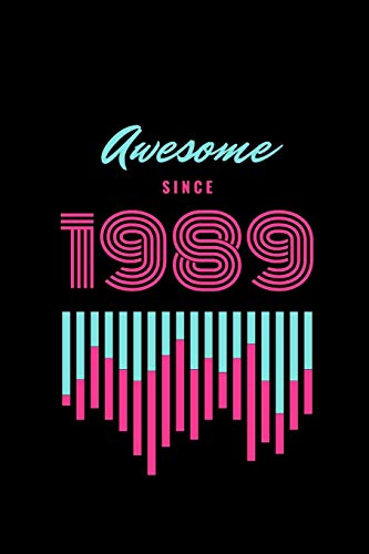 Awesome Since 1989 (French Edition)
