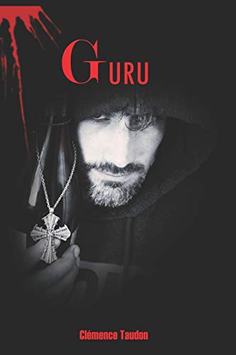 Guru (French Edition)