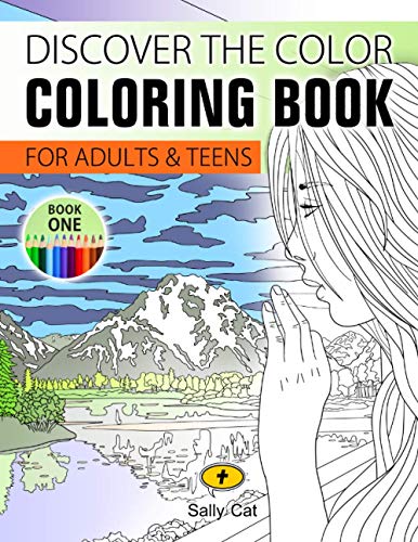 Discover the Color: Coloring Book for Adults & Teens (Calming Colors)