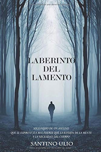 Laberinto del lamento (Spanish Edition)