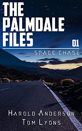 Space Chase (The Palmdale Files)